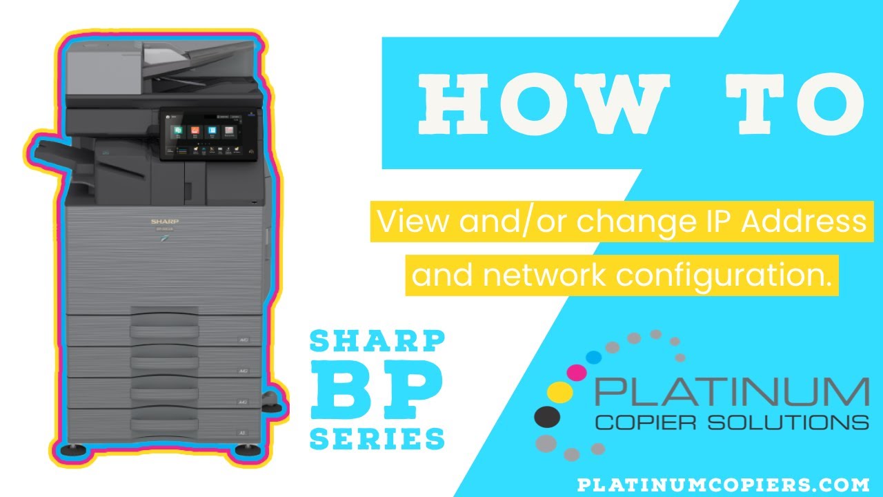 Change IP address and Network Configuration on Sharp BP Multifunction Copiers Change IP address and Network Configuration on Sharp BP Multifunction Copiers