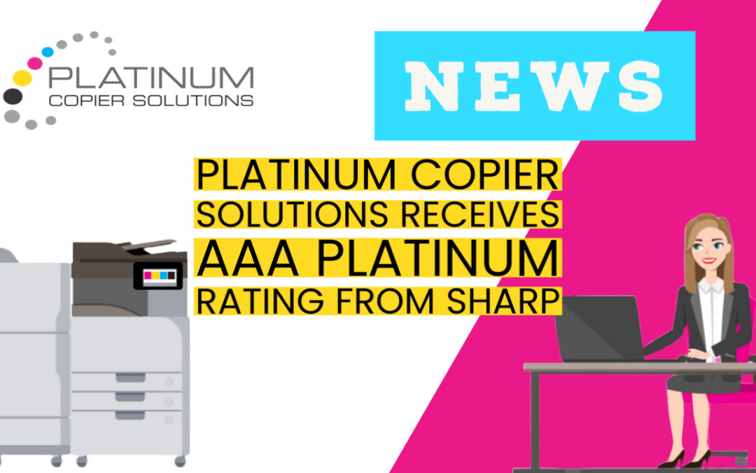 Sharp awards Platinum Copier Solutions with “AAA Platinum Level” Rating for 2024