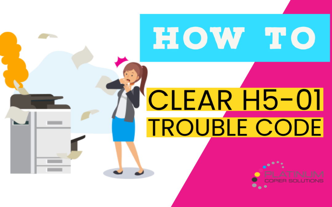 SOLVED: Sharp Copier H5-01 Trouble Code Clear