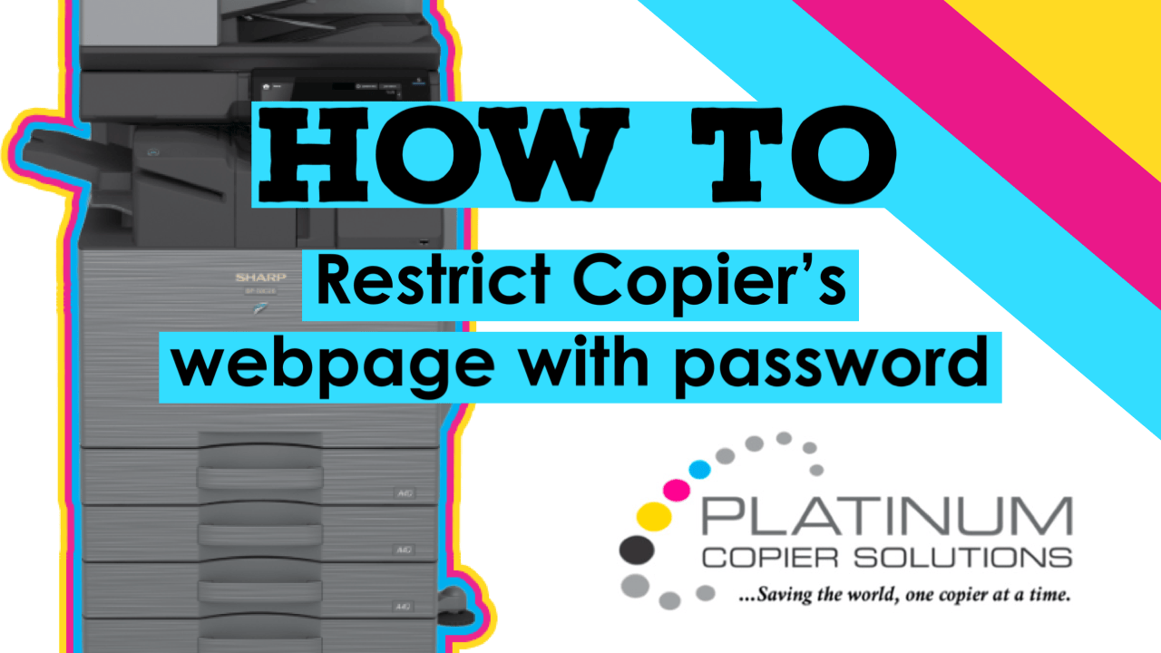 How To Restrict Copier webpage with password