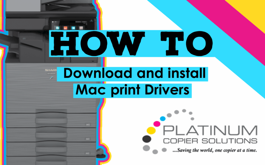 How To Download and Install Sharp Print Drivers on Mac OS