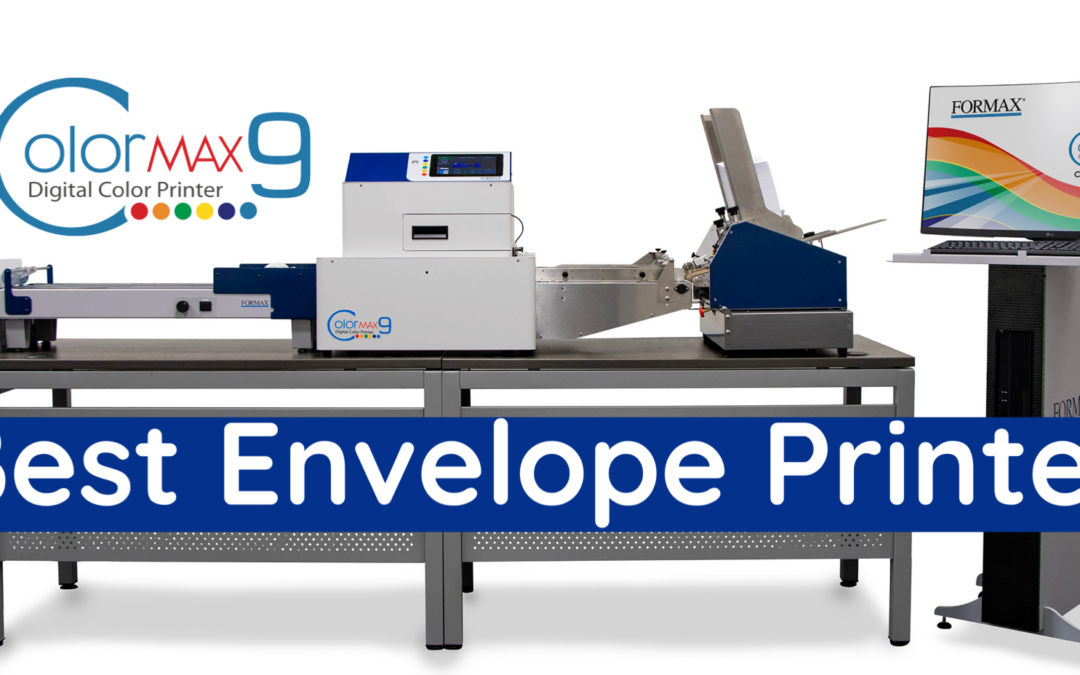ColorMax9 – The Best Color Envelope Printer